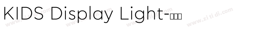 KIDS Display Light字体转换